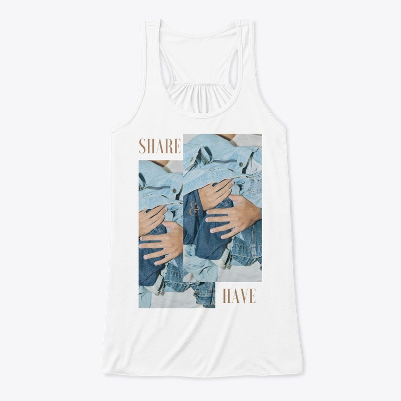 T-shirt: Share and Have