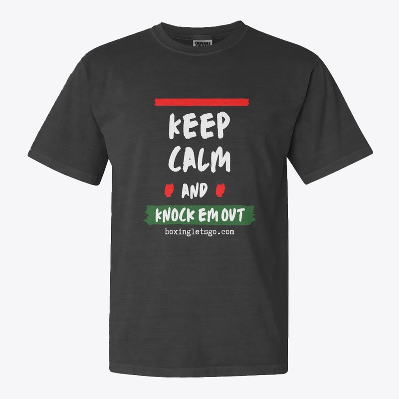 Keep Calm and Knock Em Out