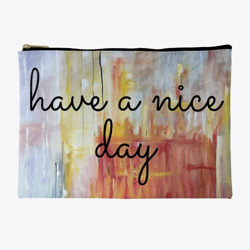 Have a nice day