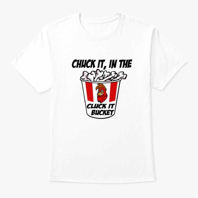 Cluck It Bucket