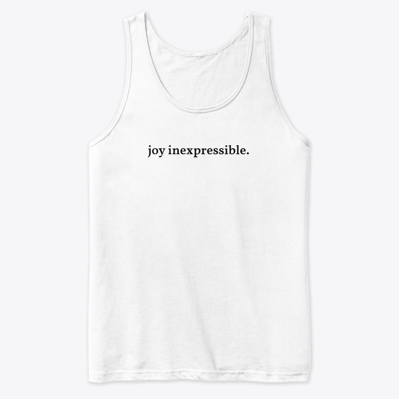 Joy Inexpressible