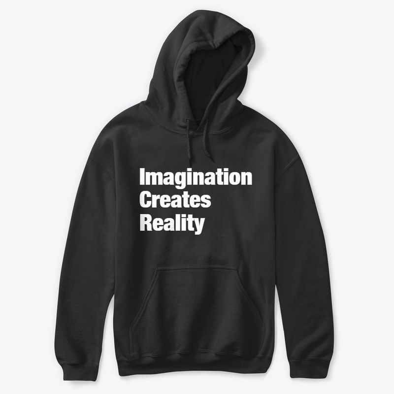 Imagination Creates Reality