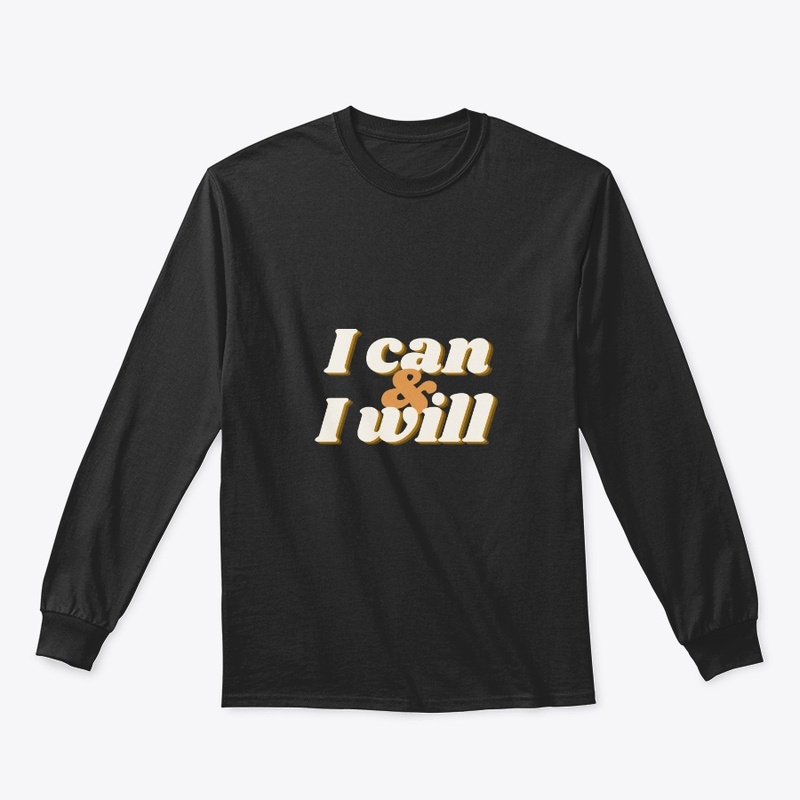 I can & i will