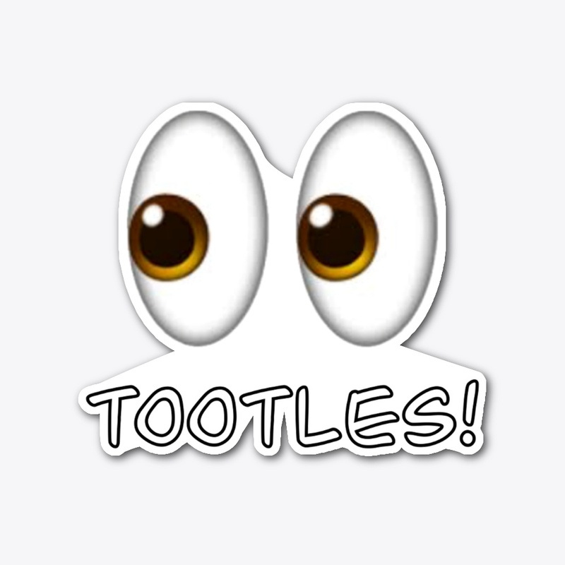 Tootles! 👀