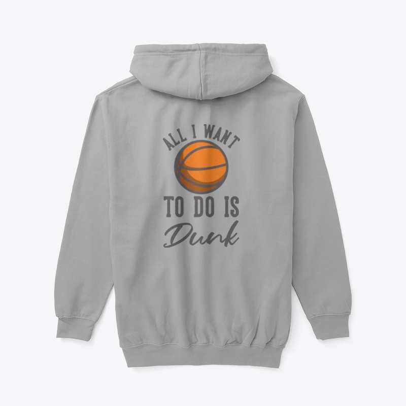 Basketball - All I Want To Do Is Dunk