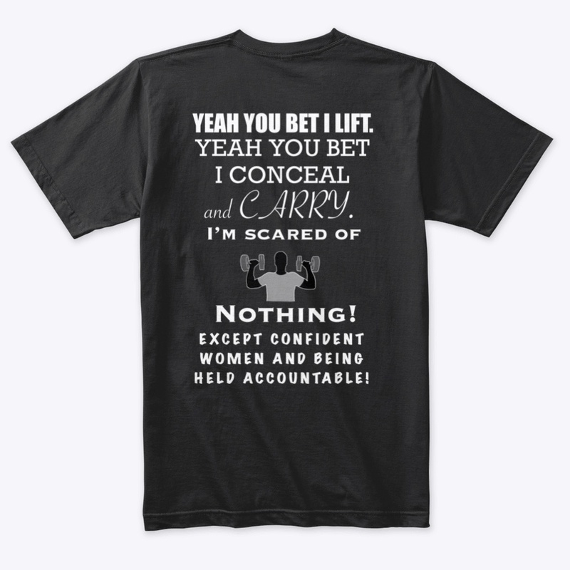 Yeah You Bet Tough Guy Tee