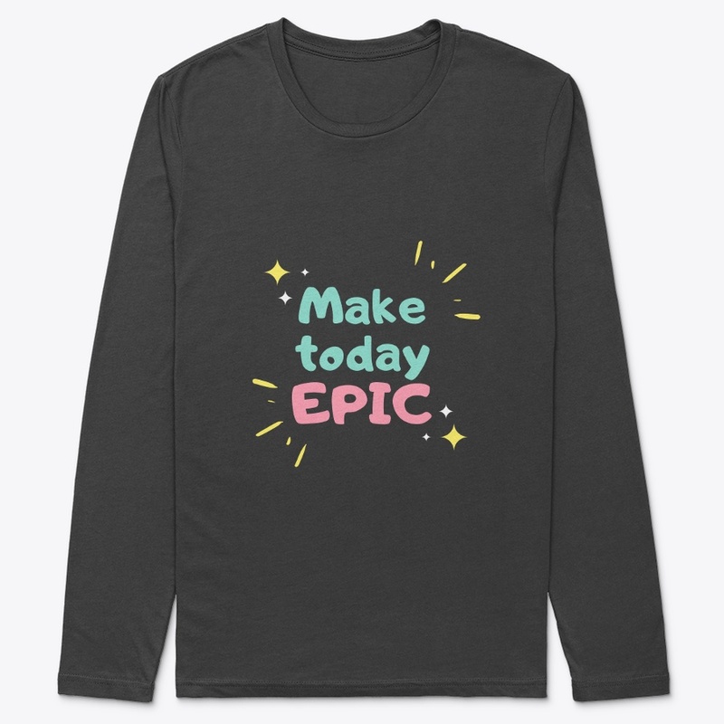 MAKE TODAY