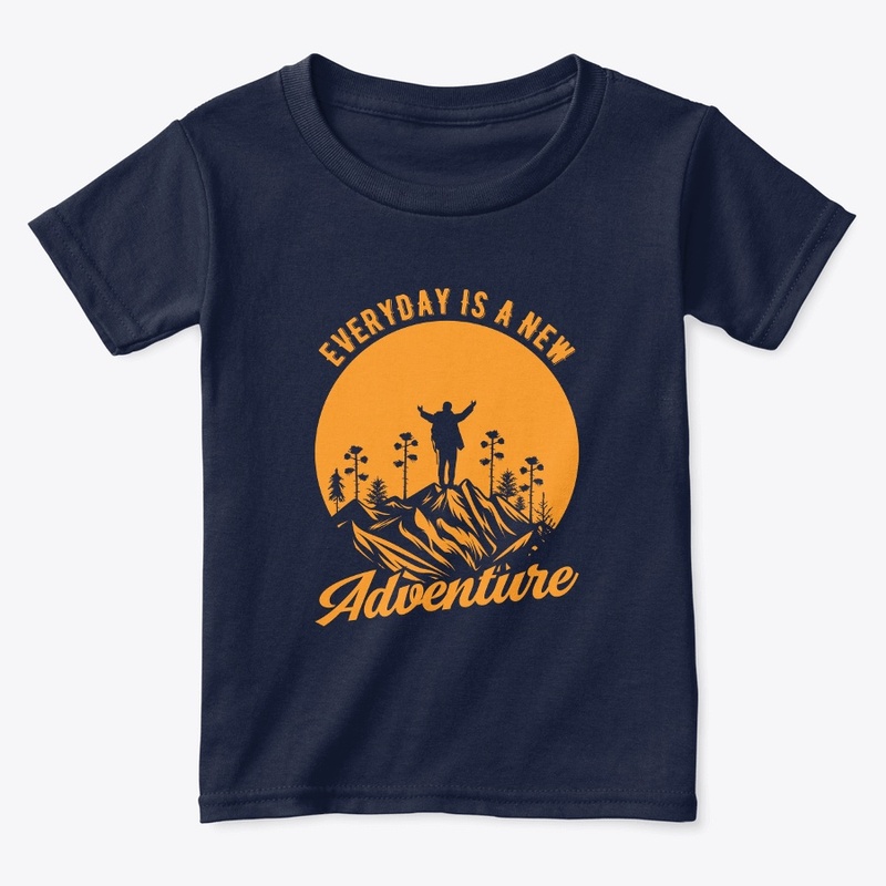 Everyday Is A New Adventure T-Shirt