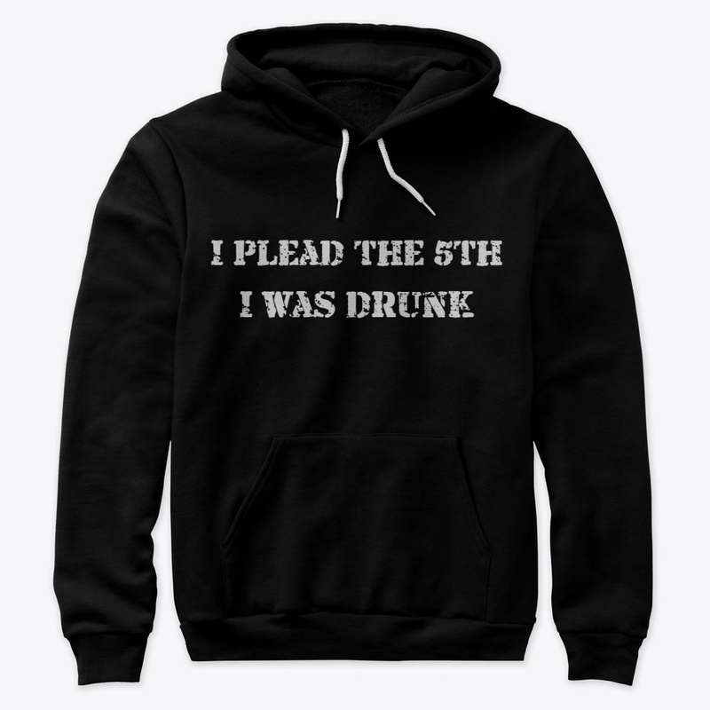 I Plead The 5th!