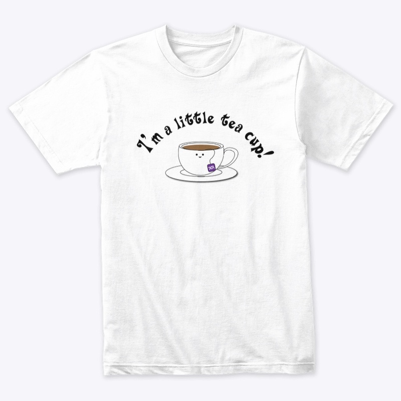 I'm a Little Teacup