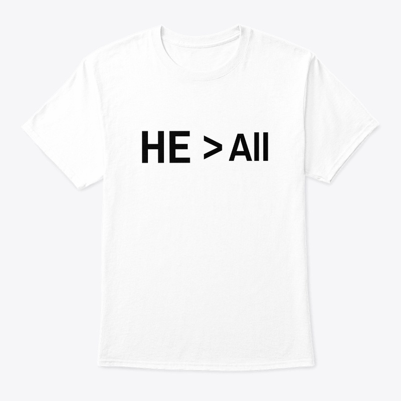 HE > ALL
