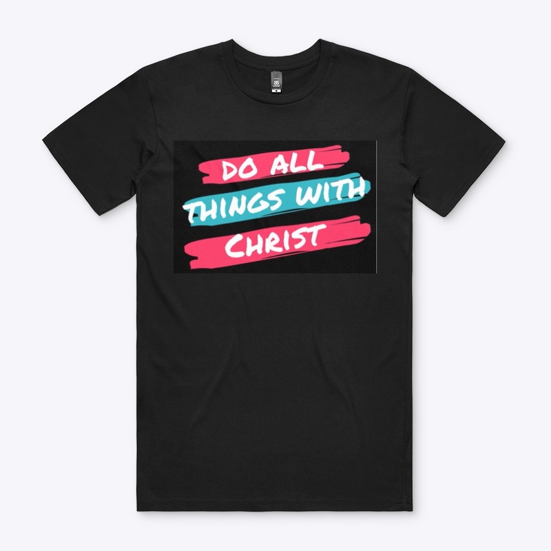 Do All Thing With Christ