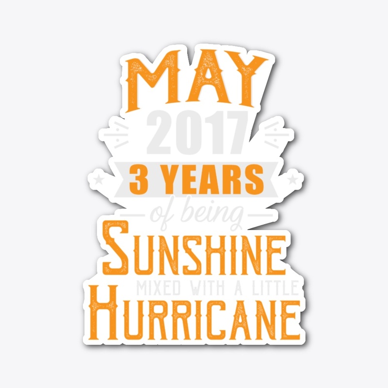 May 2017, 3 Years Anniversary Gift