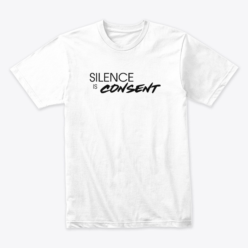 Silence Is Consent
