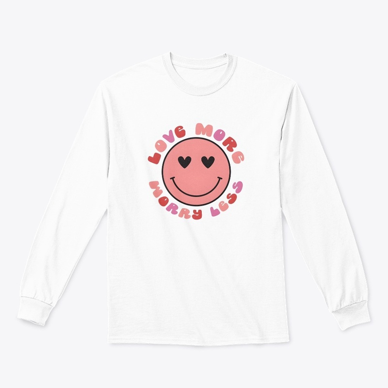 Sweatshirt 'Love More,Worry Less'