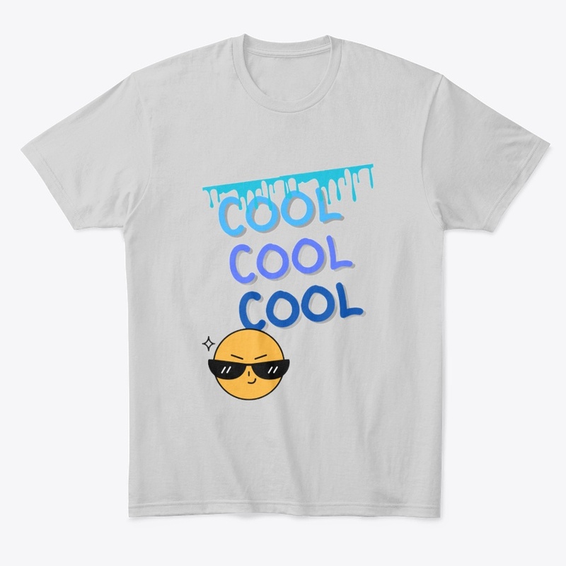 Customized Cool Cool Cool Tshirt