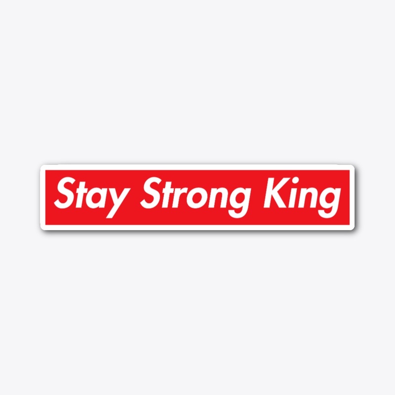 Stay Strong King Box Logo