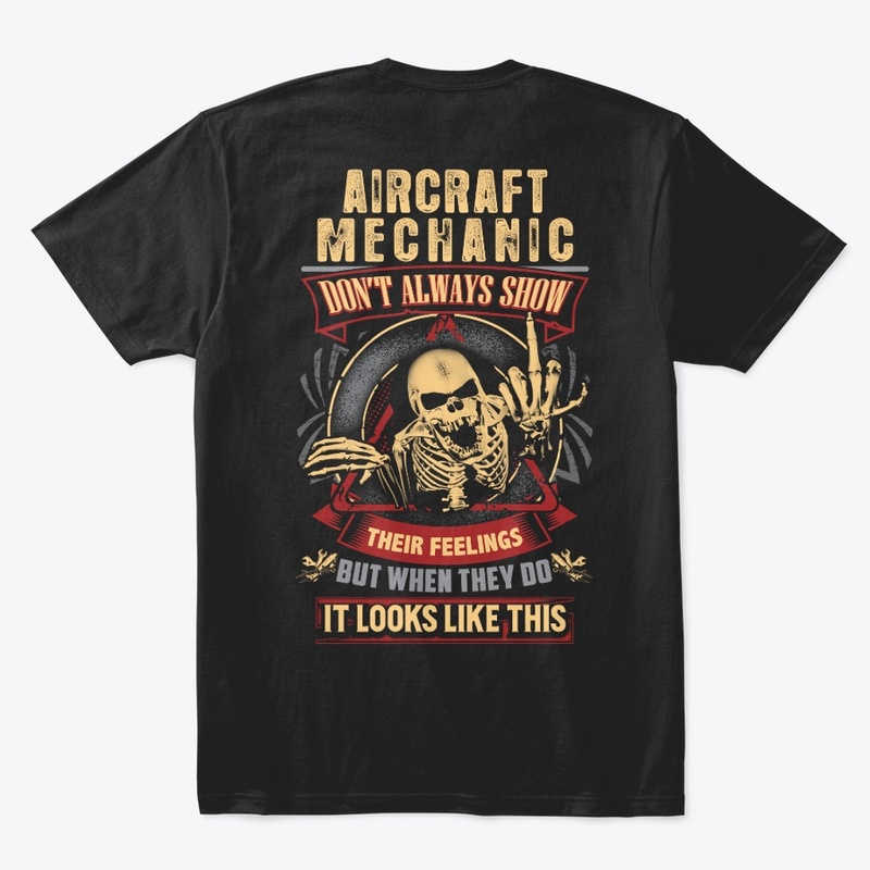 Aircraft Mechanic's Feelings Hoodie