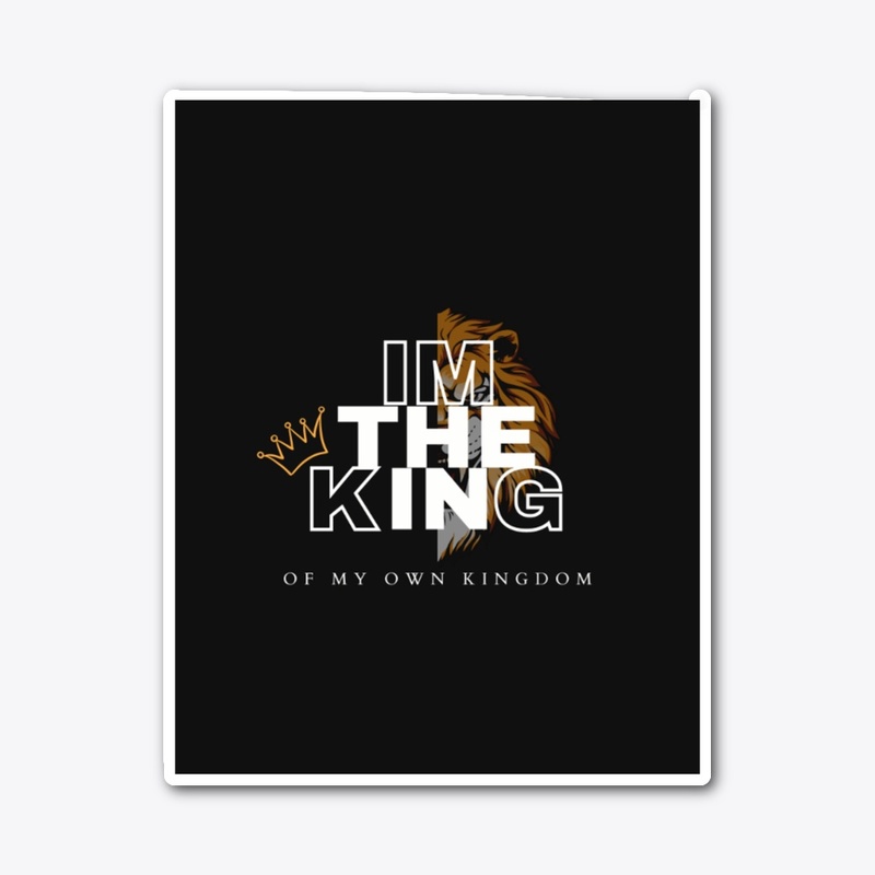 I AM THE KING