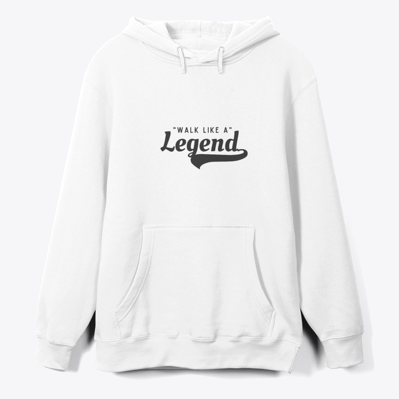 Walk like a legend 