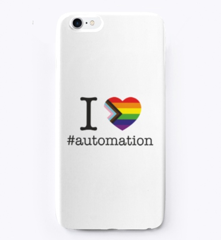 I Love Automation LGBTQIA+
