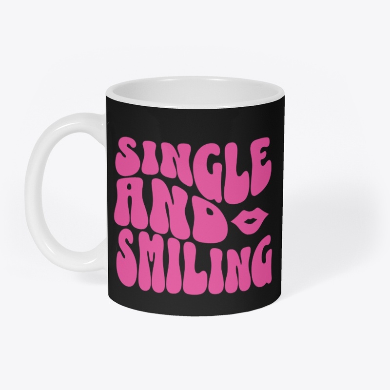 Single and Smiling