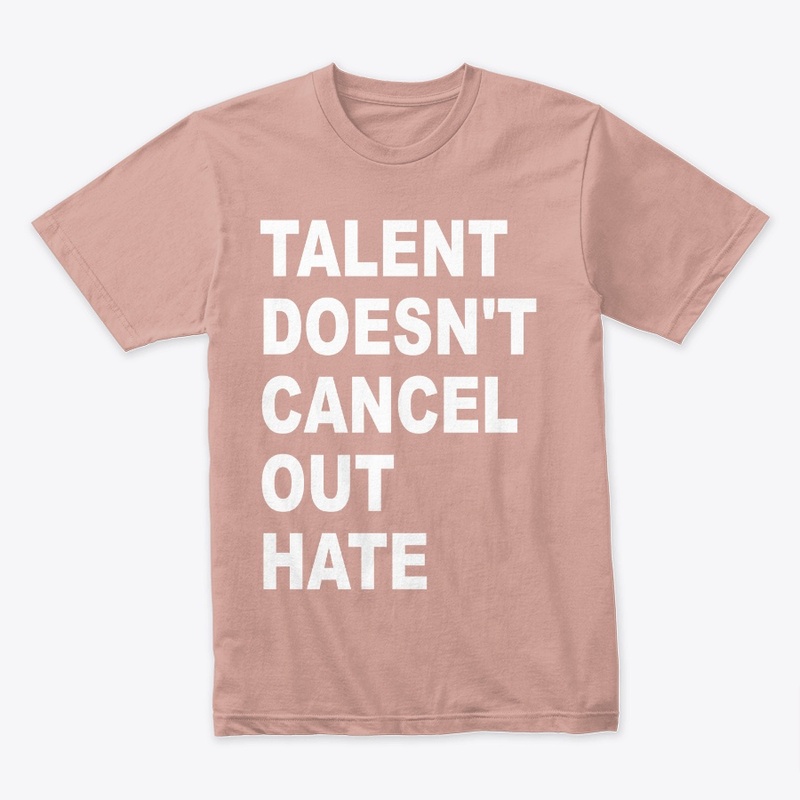 The Talented Hate Tee