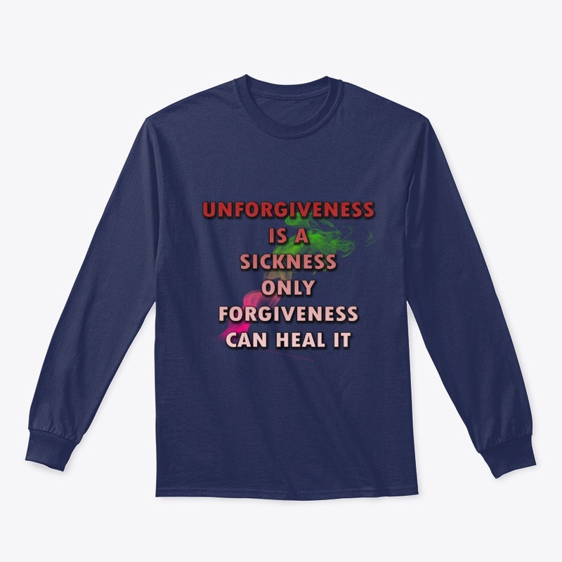 Unforgiveness Is A Sickness