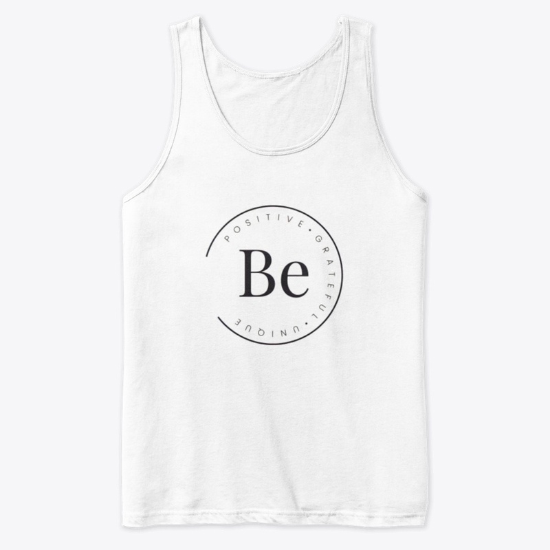  BE POSITIVE•GRATEFUL•UNIQUE