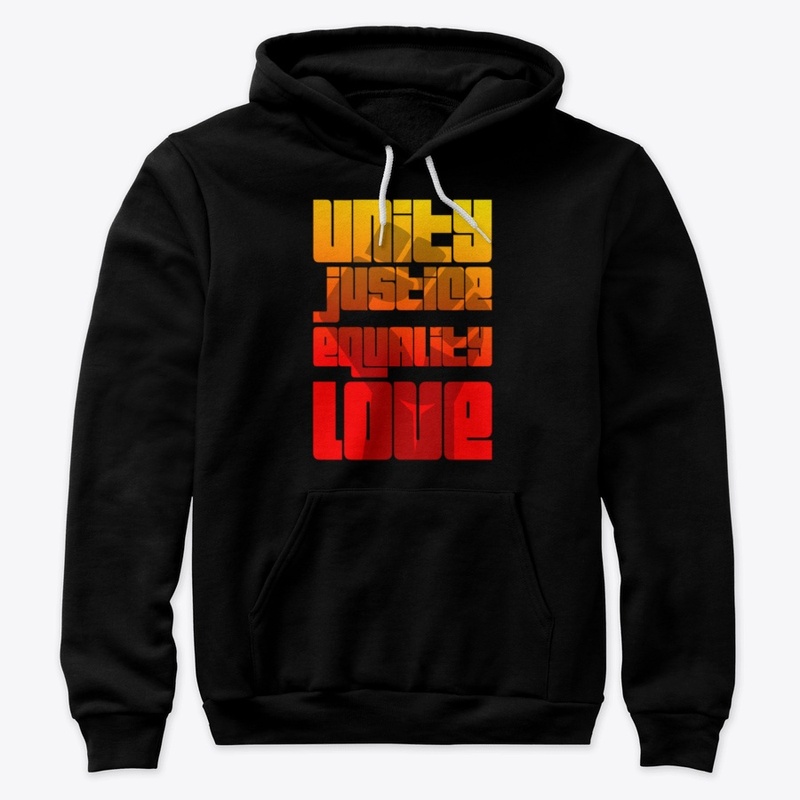 Unity Justice Equality Love