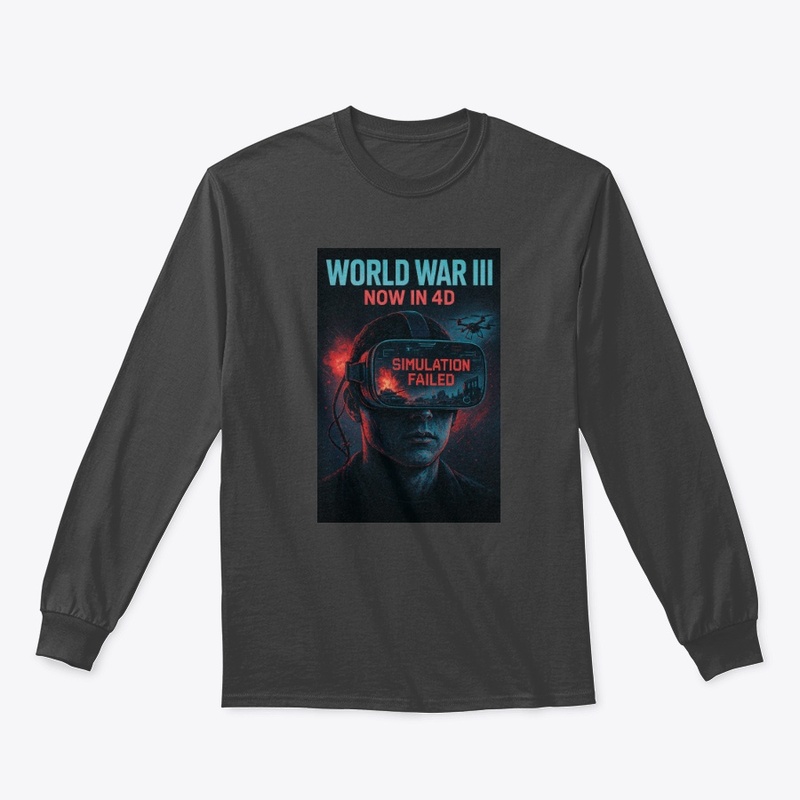WW3 in 4D: Simulation Failed Tee