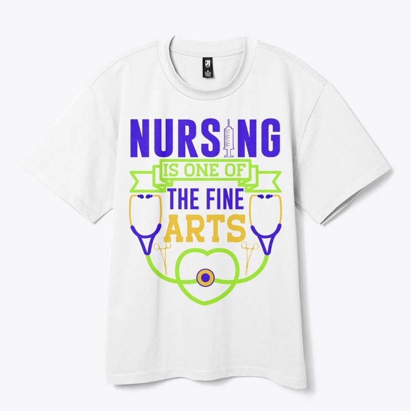 NURSING IS ONE OF FINE ARTS