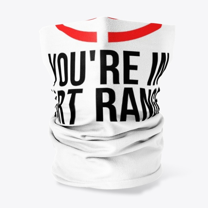 If You Can Read This Youre in Fart Range