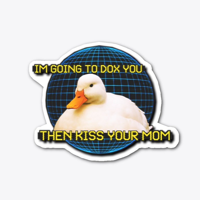 Kiss your mom