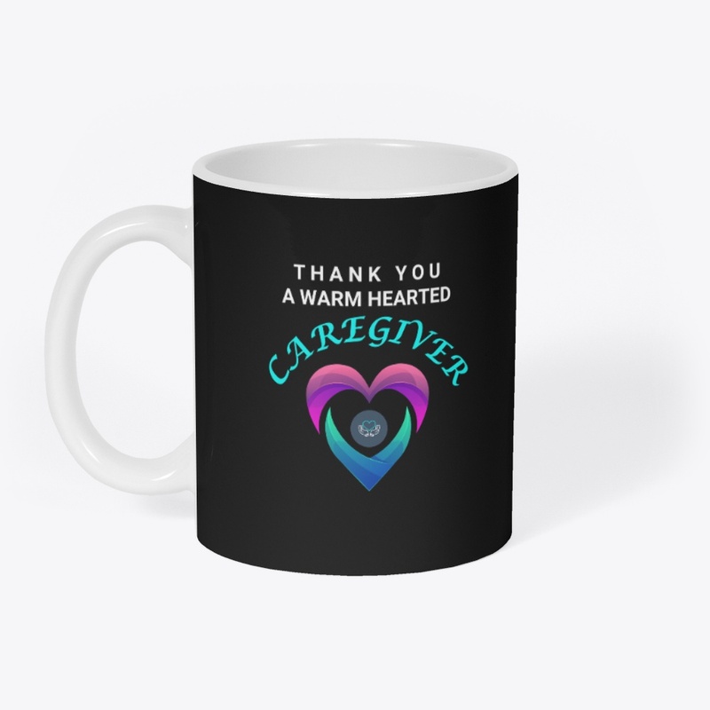 Thank You A Warm Hearted Caregiver