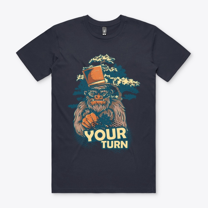 Your turn