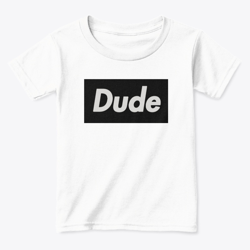 Dude