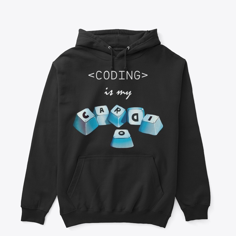  Funny coder Coding Is My Cardio white