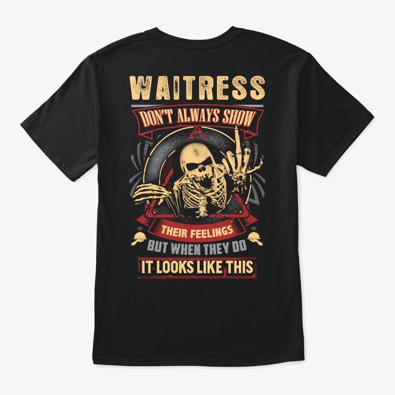 Waitress's Feelings Hoodie