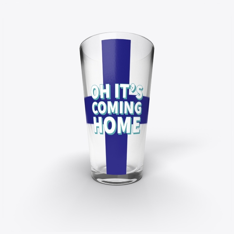 Oh it's coming home 