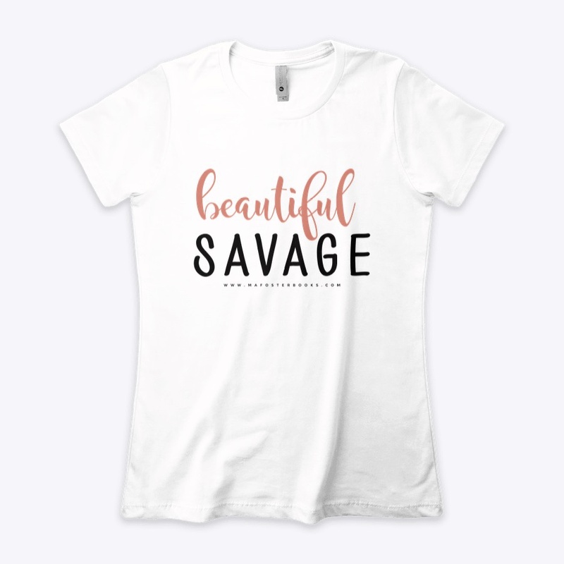 Beautiful Savage swag