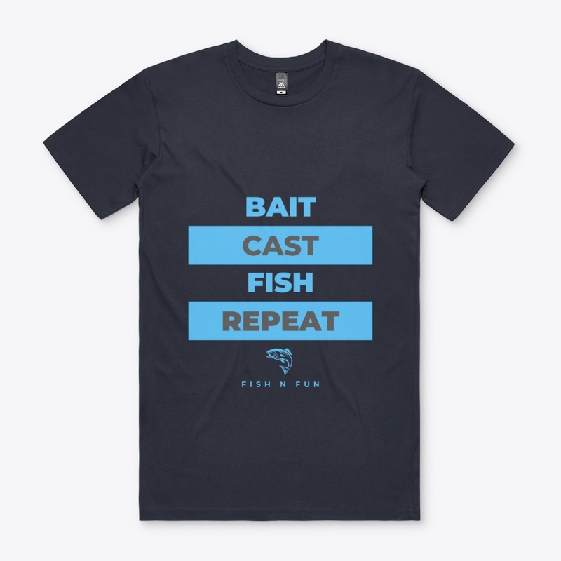 Bait. Cast. Fish. Repeat. 