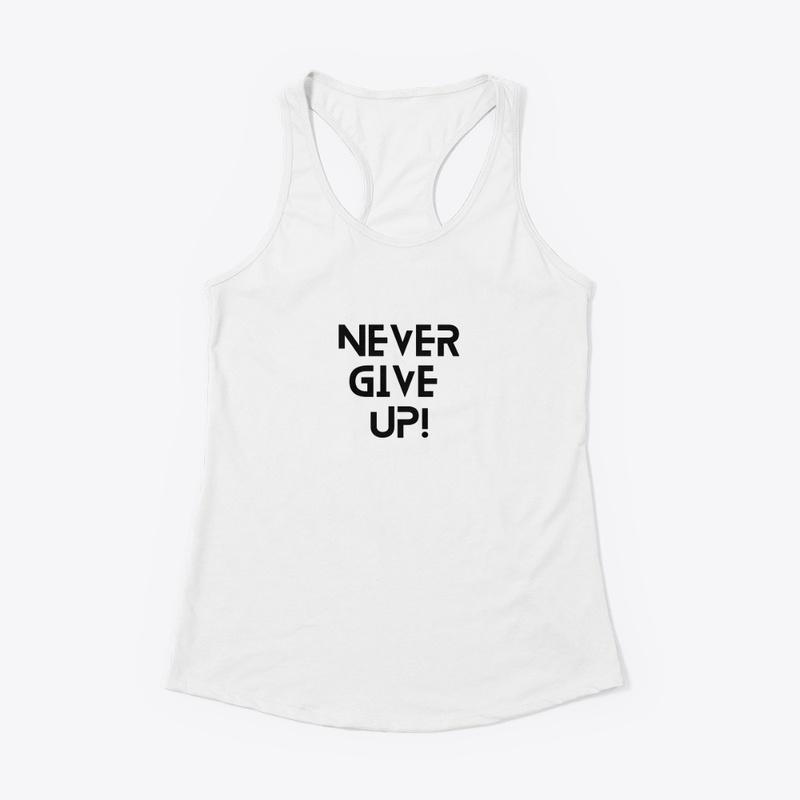 "Never Give Up" : A Symbol of Strength