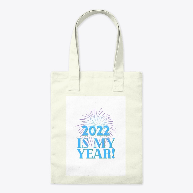 2022 Is My Year!
