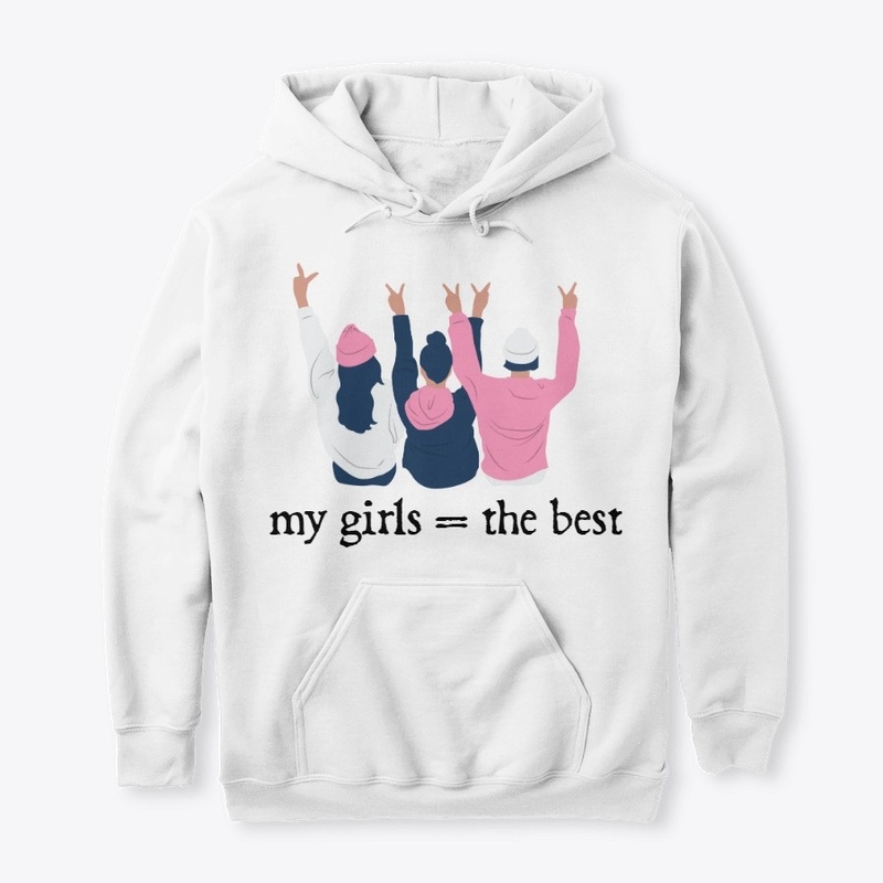 my girls are the best tees