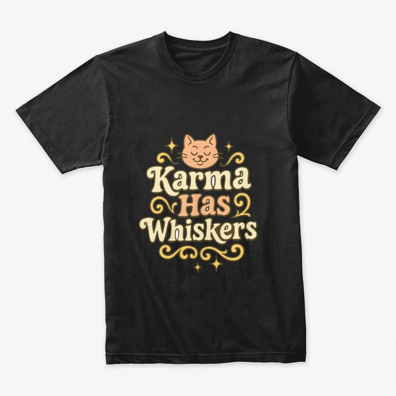 Karma Has Whiskers Retro Cat Tee Gift