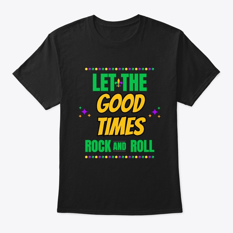 Good Times Rock and Roll