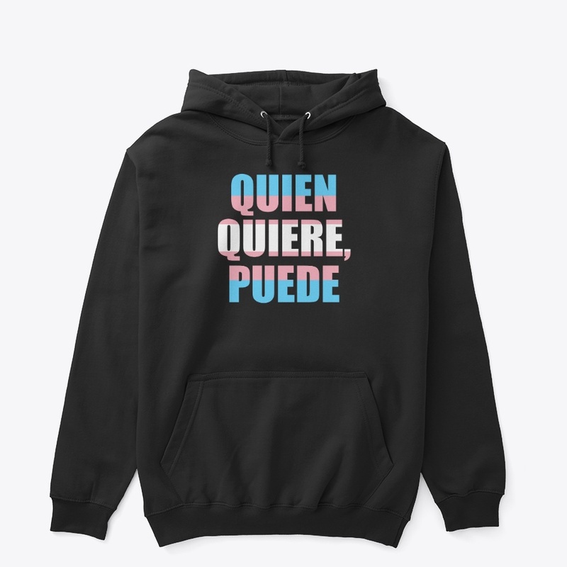 Trans Pride Quien Quiere, Puede