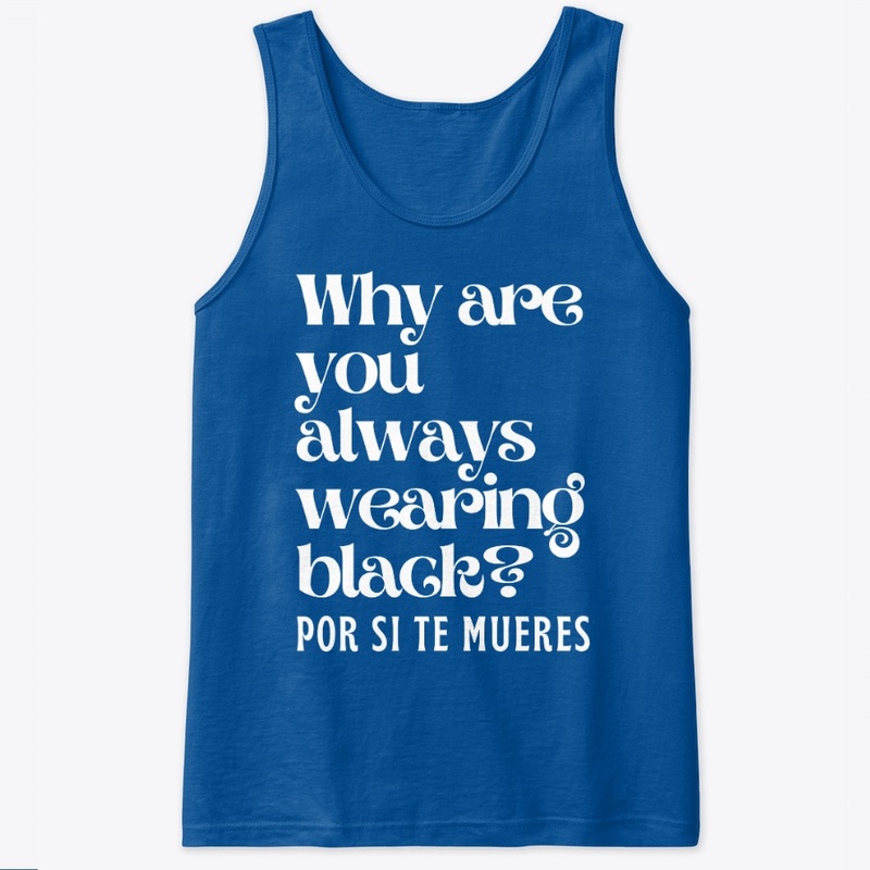 Why Are You Always Wearing Black?