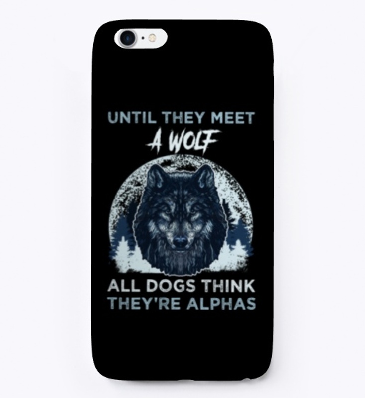 Until Wolf - Dogs Think They're Alphas